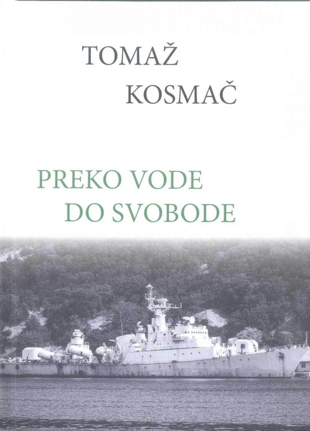 PREKO VODE DO SVOBODE