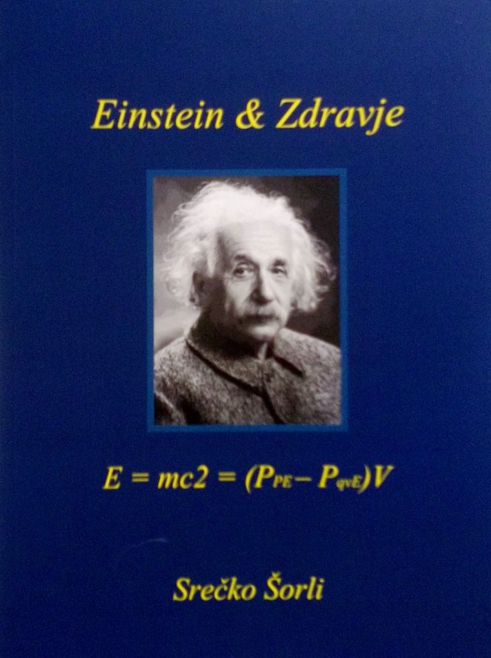 Predstavitev knjige Srečka Šorlija EINSTEIN in ZDRAVJE